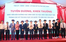 Bắc Ninh: Tiếp tục bồi dưỡng học sinh xuất sắc, mang vinh quang cho quê hương