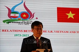 Đại sứ Lương Quốc Huy: Mở rộng hợp tác để nâng tầm quan hệ Việt Nam - Iran