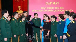 Đồng chí Trương Thị Mai tiếp Đoàn đại biểu dự Đại hội đại biểu Công đoàn Quân đội 