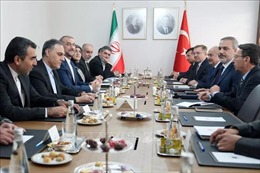 Xung đột Hamas - Israel: Thổ Nhĩ Kỳ và Iran đề xuất tổ chức hội nghị khu vực