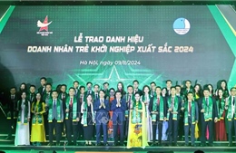 Vinh danh các doanh nhân trẻ khởi nghiệp xuất sắc năm 2024