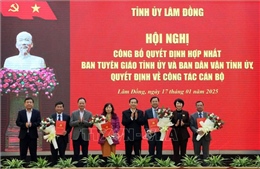 Tinh gọn bộ máy: Lâm Đồng hợp nhất Ban Tuyên giáo và Ban Dân vận Tỉnh ủy