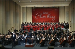 Chương trình nghệ thuật &#39;Bài ca chiến thắng&#39;: Bản hùng ca về lòng yêu nước 