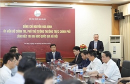 Phó Thủ tướng Nguyễn Hòa Bình: Đại học Quốc gia Hà Nội &#39;đi tắt đón đầu&#39; đổi mới sáng tạo