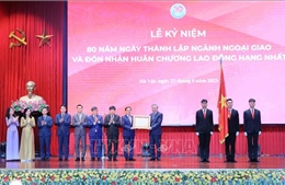 Sáu giải pháp để phát triển ngành Ngoại giao hiện đại, chuyên nghiệp