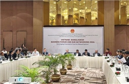 Việt Nam - Bangladesh đẩy mạnh liên kết kinh tế