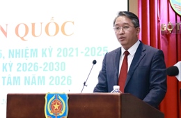 Tiếp tục nâng cao chất lượng công tác xây dựng và thi hành pháp luật giai đoạn 2026 - 2030