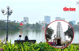 Hà Nội đẩy nhanh giải phóng mặt bằng làm quảng trường phía Đông hồ Hoàn Kiếm