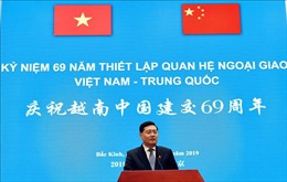 Kỷ niệm 69 năm thiết lập quan hệ ngoại giao Việt Nam-Trung Quốc tại Bắc Kinh