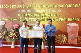 Quảng Ninh: Công bố quyết định công nhận hai bảo vật quốc gia