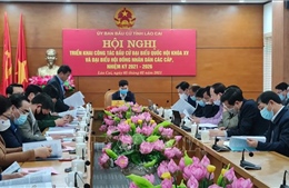 Lào Cai triển khai công tác bầu cử đúng thời hạn quy định