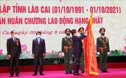 Kỷ niệm 30 năm ngày tái lập tỉnh Lào Cai
