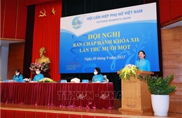 Hội nghị 11 Ban Chấp hành Trung ương Hội Liên hiệp Phụ nữ Việt Nam