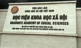 Thanh tra Chính phủ kiến nghị chấn chỉnh đào tạo tiến sĩ, thạc sĩ ở Viện Hàn lâm Khoa học xã hội Việt Nam