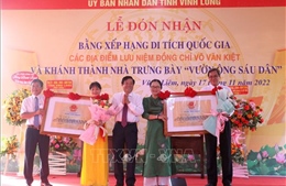 Đón nhận Bằng xếp hạng Di tích Quốc gia các địa điểm lưu niệm Thủ tướng Võ Văn Kiệt