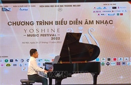 Khai mạc Liên hoan Âm nhạc Yoshine 2022