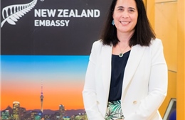 Cách tiếp cận chung – Lợi thế cho quan hệ kinh tế, thương mại Việt Nam – New Zealand