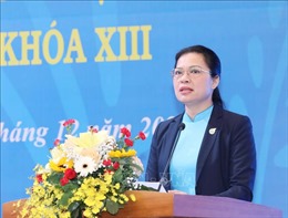 Chủ tịch Hội Phụ nữ Việt Nam: Hướng về cơ sở, nâng cao chất lượng tổ chức Hội​