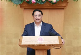 Thủ tướng Phạm Minh Chính: Nỗ lực lớn hơn để giữ mục tiêu tăng trưởng, kiểm soát lạm phát