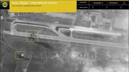 Sân bay Aleppo của Syria ngừng hoạt động do bị Israel không kích