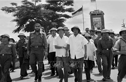 50 năm Lãnh tụ Fidel Castro thăm vùng &#39;đất lửa&#39; Quảng Trị: Khắc ghi tình cảm và sự giúp đỡ chí tình