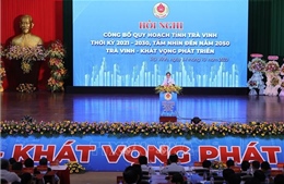 Thủ tướng Phạm Minh Chính: Quy hoạch phát triển Trà Vinh trở thành tỉnh khá trong khu vực ĐBSCL