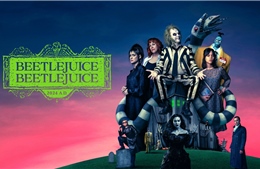 Sức hấp dẫn đặc biệt của &#39;Beetlejuice Beetlejuice&#39;