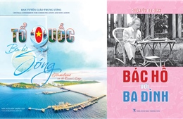 Ra mắt hai cuốn sách ảnh &#39;Tổ quốc bên bờ sóng&#39; và &#39;Bác Hồ với Ba Đình&#39;
