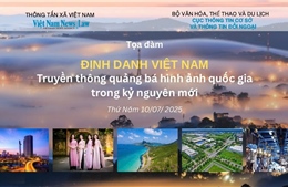 Kể câu chuyện Việt Nam ra thế giới - Góp tiếng nói xây dựng chiến lược truyền thông