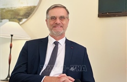 Đại sứ Olivier Brochet: Tình hữu nghị, quan hệ đối tác và niềm tin là nền tảng quan hệ Việt Nam – Pháp