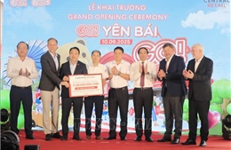 Khai trương Trung tâm thương mại GO! Yên Bái