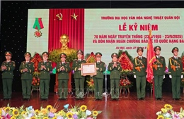 Khẳng định vị thế &#39;địa chỉ đỏ&#39; đào tạo văn hóa, nghệ thuật hàng đầu của Quân đội và đất nước