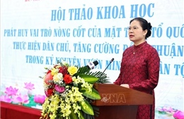 Phát huy vai trò nòng cốt của MTTQ Việt Nam trong thực hiện dân chủ, thuận xã hội