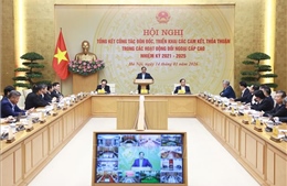 Thủ tướng chủ trì Hội nghị tổng kết việc triển khai các thoả thuận đối ngoại cấp cao