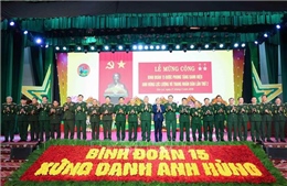Binh đoàn 15 đón nhận danh hiệu Anh hùng Lực lượng vũ trang nhân dân lần thứ hai