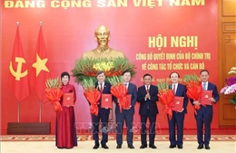Kết luận của Bộ Chính trị về điều chỉnh phân cấp quản lý cán bộ và danh mục chức danh lãnh đạo 5 cơ quan Trung ương