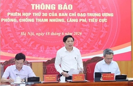Dứt điểm xử lý tài sản công dôi dư, thu hồi tài sản tham nhũng, lãng phí, tiêu cực từ sớm