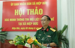 Đối chiếu tư liệu, bổ sung thông tin về 17 hài cốt nghi là liệt sĩ