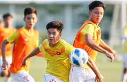 U16 Việt Nam - U16 Indonesia: Đánh giá đúng đối thủ để thêm quyết tâm