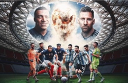 Ngày, giờ và địa điểm thi đấu chung kết World Cup 2022 giữa Argentina - Pháp