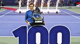 Chặng đường đưa Roger Federer cán mốc 100 danh hiệu trong sự nghiệp