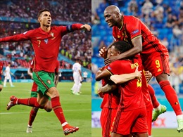 Bỉ - Bồ Đào Nha: Khi đương kim vô địch đụng độ số 1 thế giới