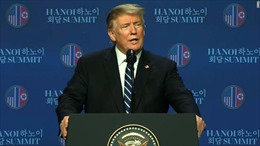 Tổng thống Trump nêu lý do khiến Hội nghị Thượng đỉnh không đạt thỏa thuận  