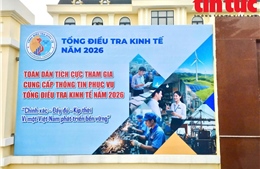 Ra quân tổng điều tra kinh tế năm 2026 trên toàn quốc từ 7/1