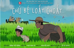 Sức hút của phim hoạt hình lịch sử cách mạng