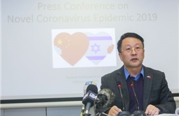 Đại sứ quán Trung Quốc xin lỗi vì so sánh biện pháp ngăn chặn virus Corona của Israel với thảm họa Holocaust