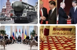 Nóng trong tuần: Hiệp ước hạt nhân New START hết hiệu lực; Giá vàng, bạc biến động dữ dội