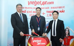 Vietjet vừa khai trương đường bay thẳng giữa Thượng Hải và TP Hồ Chí Minh