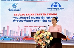 Phụ nữ Thủ đô thượng tôn pháp luật, xây dựng văn hóa giao thông an toàn