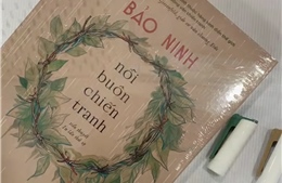 Đưa ‘Nỗi buồn chiến tranh’ ra khỏi danh sách bình chọn tác phẩm tiêu biểu sau 1975